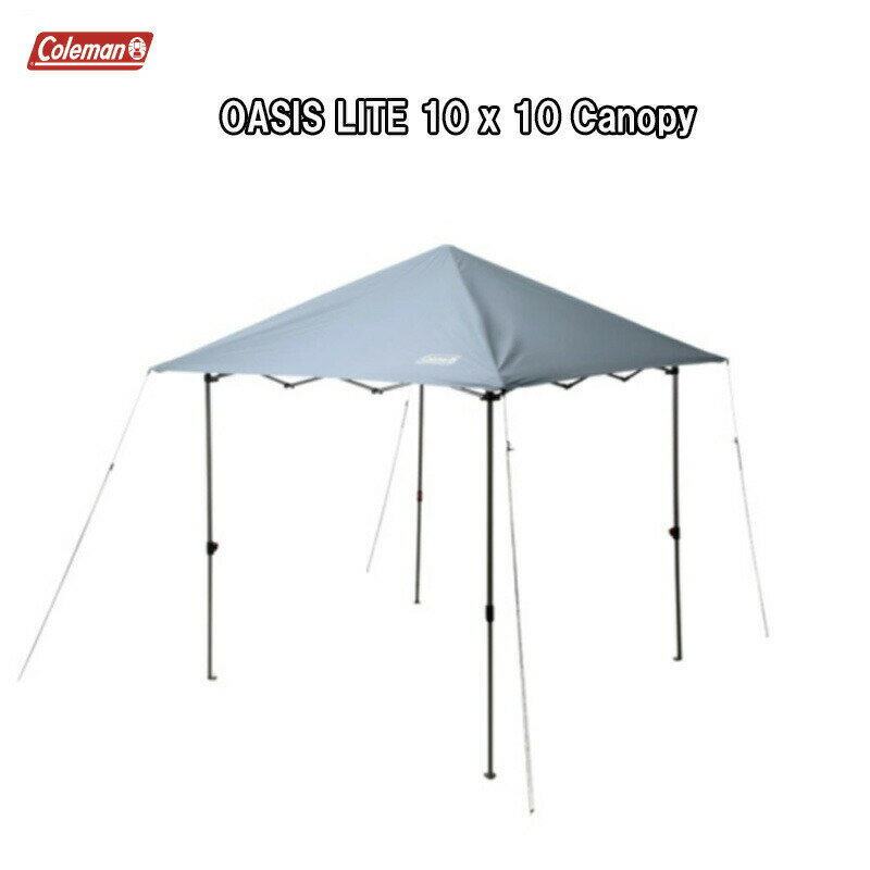 y[IzR[} Lms[ COLEMAN OASIS LITE 10x10 CANOPY USAAi [2157500]