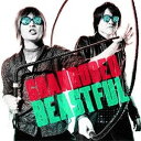 GRANRODEO/【MAXI】BEASTFUL(BD付)