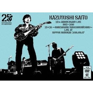 ēa`^yBDzKAZUYOSHI SAITO 25th Anniversary Live199