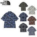 SALE ノースフェイス ショートスリーブアロハベントシャツ メンズ アロハシャツ 柄シャツ THE NORTH FACE S/S Aloha Vent Shirt NR22330 黒 ブラック カーキ ネイビー ホワイト