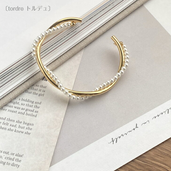 【'25年9月7度目の月間優良ショップ受賞】〔tordreトルデュ〕パールバングル ゴールド カジュアル シンプル ブレスレット 結婚式 パーティー レディース...