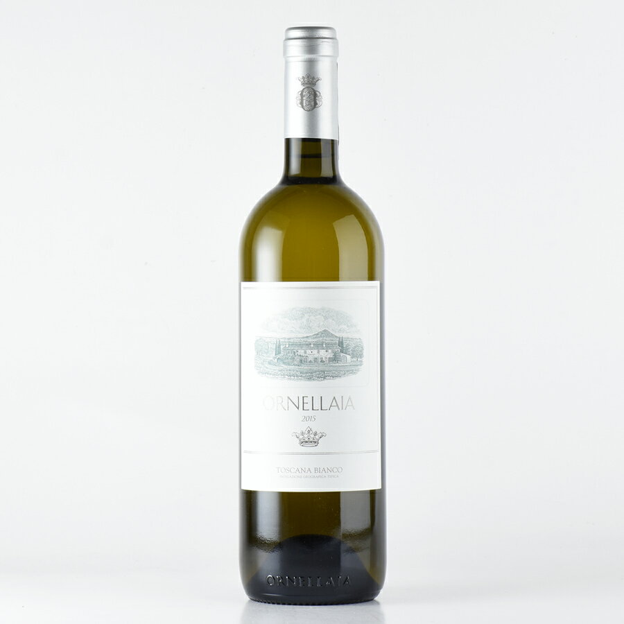 オルネッライア ビアンコ 2015 オルネライア Ornellaia Bianco イタリア 白ワイン
