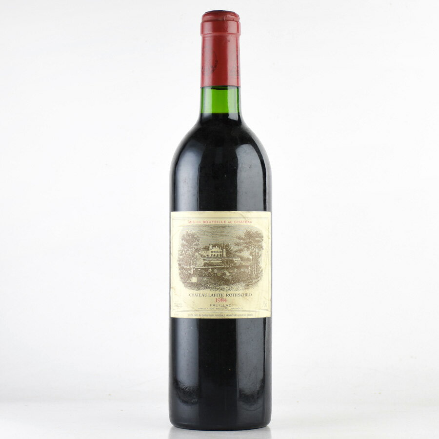 シャトー ラフィット ロートシルト 1984 ラベル不良 ロスチャイルド Chateau Lafite Rothschild フランス ボルドー 赤ワイン