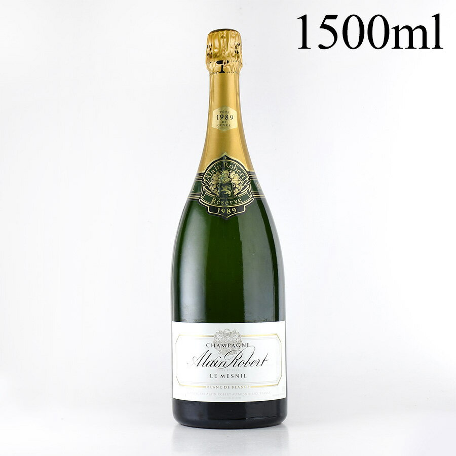 アラン ロベール ル メニル レゼルヴ ブラン ド ブラン 1989 マグナム 1500ml ブランドブラン レゼルブ Alain Robert Le Mesnil Reserve Blanc de Blanc フランス シャンパン シャンパーニュ