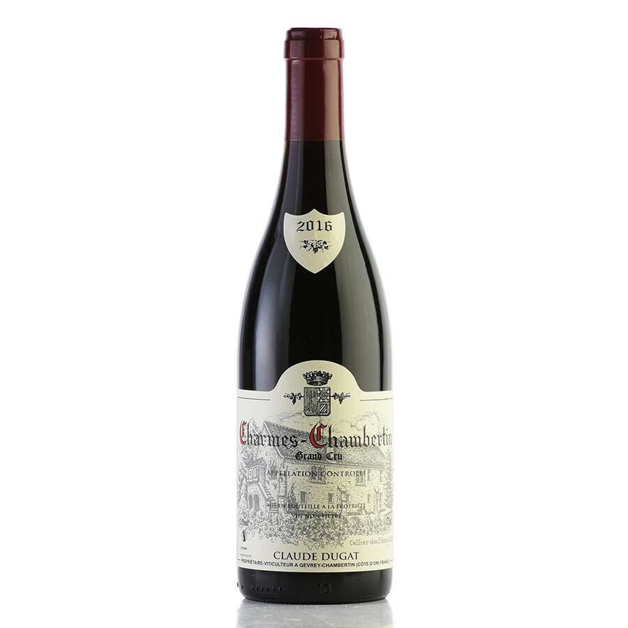 クロード デュガ シャルム シャンベルタン グラン クリュ 2016 Claude Dugat Charmes Chambertin フランス ブルゴーニュ 赤ワイン