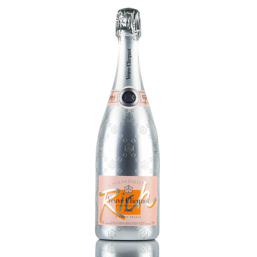 ヴーヴ クリコ リッチ ロゼ NV ヴーヴクリコ Veuve Clicquot Rich Rose フランス シャンパン シャンパーニュ