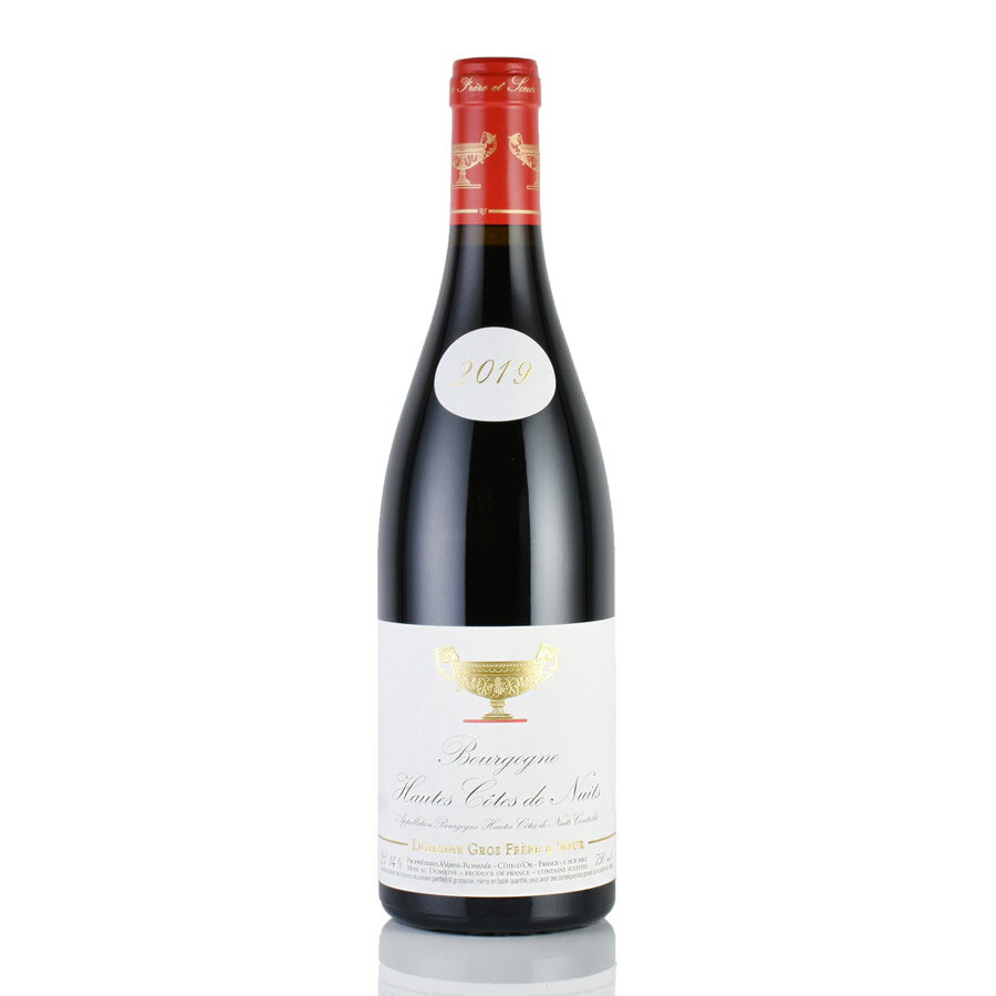 グロ フレール エ スール ブルゴーニュ オート コート ド ニュイ ルージュ 2019 Gros F&S Bourgogne Hautes Cotes de Nuits Rouge フランス ブルゴーニュ 赤ワイン