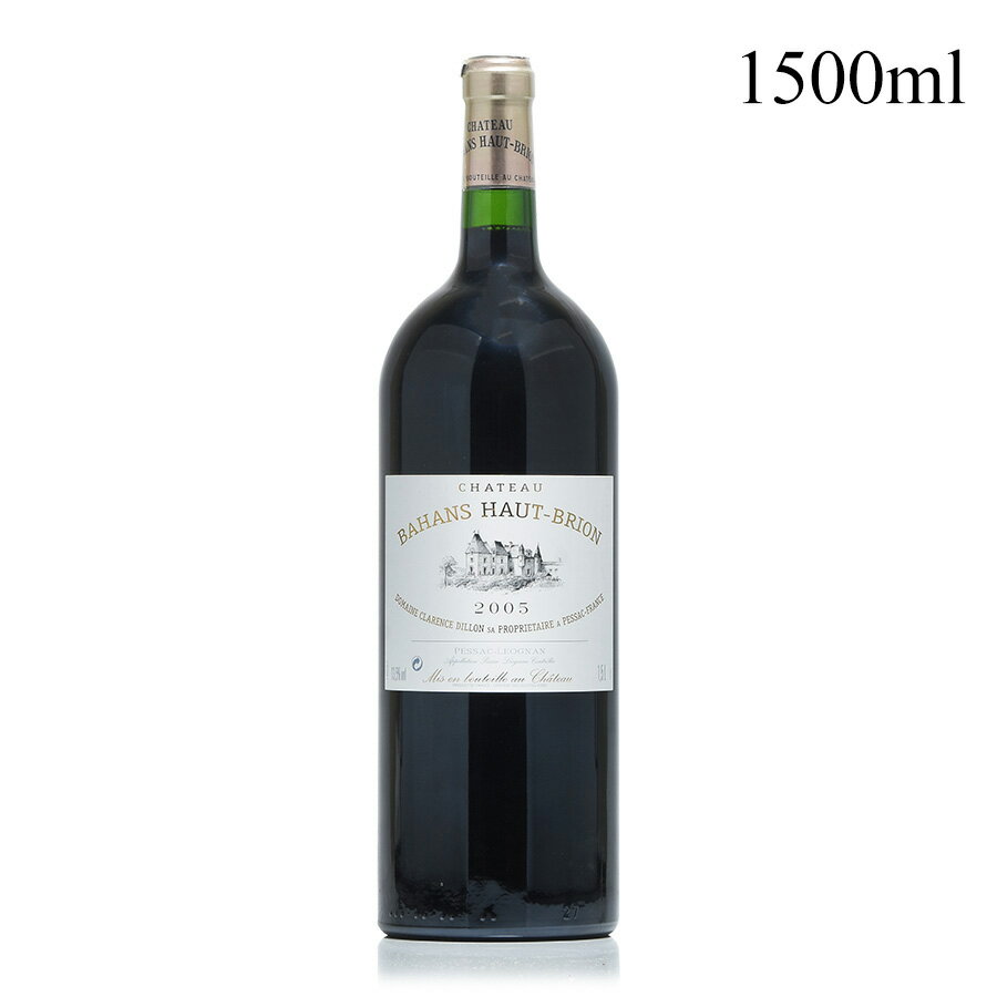 【最大1,000円OFFクーポン★期間限定】シャトー バーン オー ブリオン 2005 マグナム 1500ml オーブリオン Chateau Haut-Brion Chateau Bahans Haut-Brion フランス ボルドー 赤ワイン【お買い物マラソン期間★5/9 20:00～5/16 1:59】