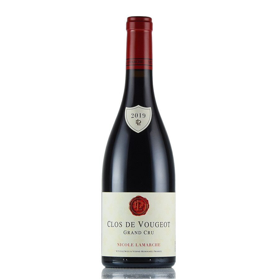 ニコル ラマルシュ クロ ド ヴージョ グラン クリュ 2019 Nicole Lamarche Clos de Vougeot フランス ブルゴーニュ 赤ワイン 新入荷