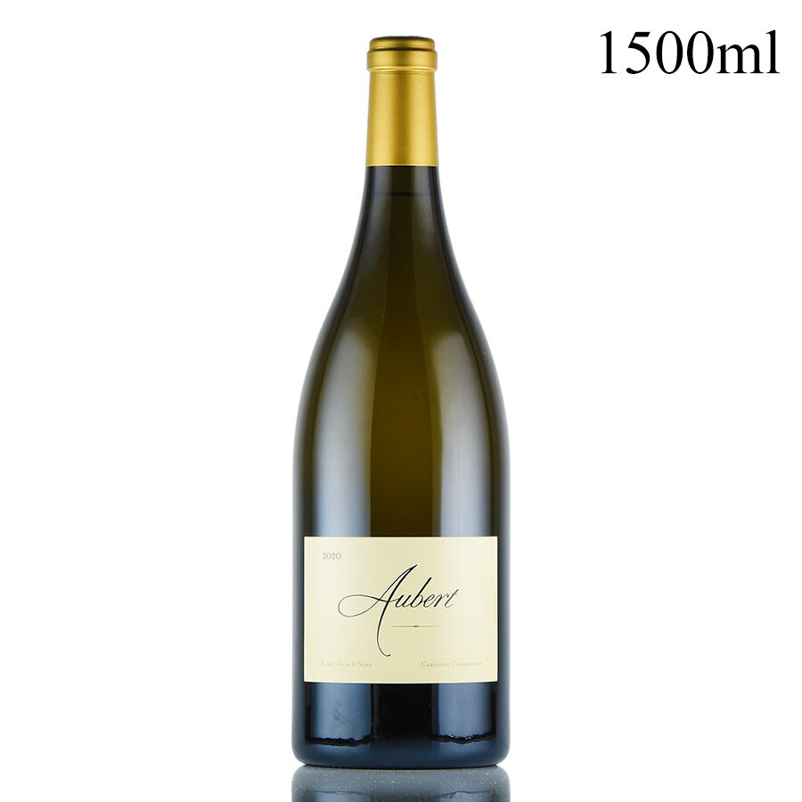 オーベール シャルドネ ラリー ハイド&サンズ ヴィンヤード 2020 マグナム 1500ml 生産者蔵出し Aubert Chardonnay Larry Hyde & Sons Vineyard アメリカ カリフォルニア 白ワイン