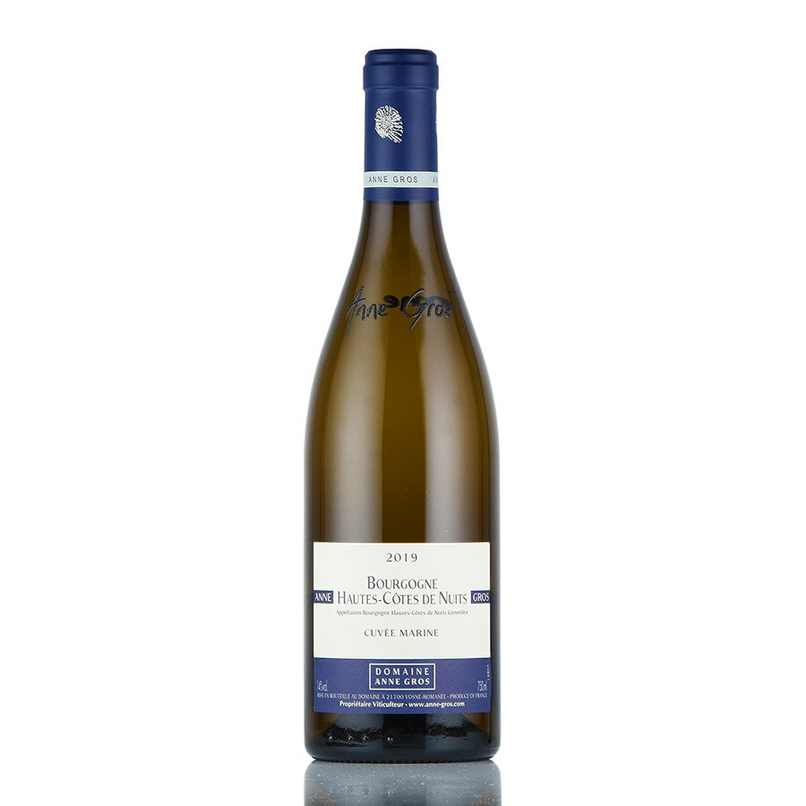 アンヌ グロ ブルゴーニュ オート コート ド ニュイ ブラン キュヴェ マリーヌ 2019 Anne Gros Bourgogne Hautes Cotes de Nuits Blanc Cuvee Marine フランス ブルゴーニュ 白ワイン