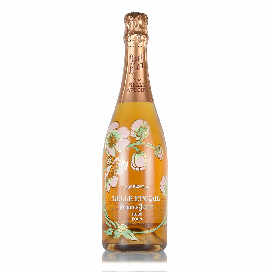 ペリエ ジュエ ベル エポック ロゼ 2004 ペリエジュエ ベルエポック Perrier Jouet Belle Epoque Rose フランス シャンパン シャンパーニュ 新入荷