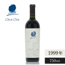オーパスワン (Opus One) 1999 750ml オーパス・ワン 赤ワイン ギフトに最適 アメリカ カリフォルニア ナパバレー【夏ギフト対象】