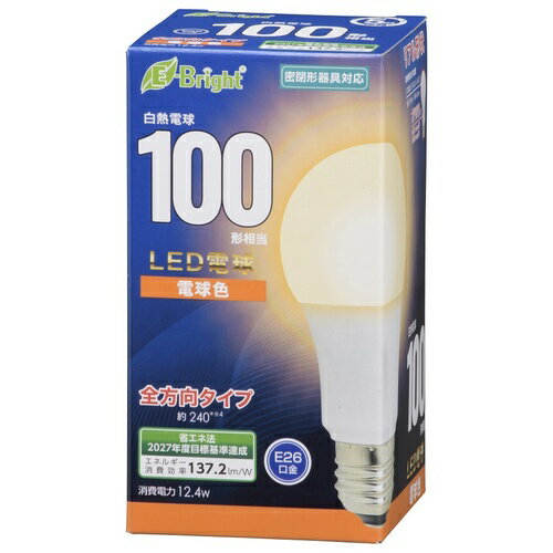 オーム電機 LED電球 A E26 12W 電球【取寄商品】