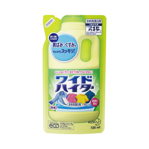 花王 ワイドハイター　詰替用　720ml