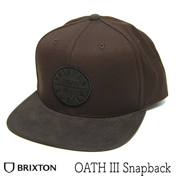 Rakuten - 【ポイント5倍＋クーポン】 帽子 アメリカ BRIXTON(ブリクストン) ロゴワッペンスナップバックキャップ OATH III SNAPBACK 秋冬春 メンズ レディース ユニセックス 【コンビニ受取対応商品】