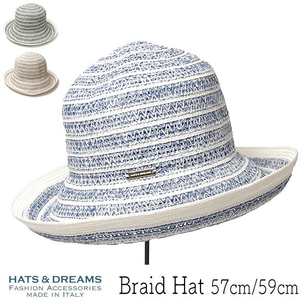 帽子 イタリア”HATS DREAMS(ハッツアンドドリームス)” ブレードハット 春夏 レディース つば広ハット