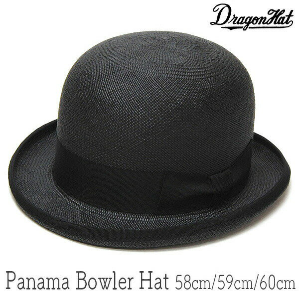 帽子 ”DRAGON HAT(ドラゴンハット)” パナマボーラーハット メンズ 春夏 フォーマル 日本製 ストローハット 大きいサイズの帽子アリ