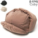 【ポイント5倍&クーポン】 帽子 p cnq(パークニック) フライトキャップ coby 秋冬 レディース 【コンビニ受取対応商品】 アウトレットAW AWC