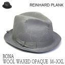 帽子 イタリア”REINHARD PLANK(レナード プランク)” ウールフエルト中折れ帽 Bona ハット メンズ 秋冬 大きいサイズの帽子アリ 【コンビニ受取対応商品】