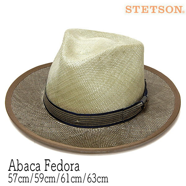 ステットソン 帽子 メンズ 帽子 ”STETSON(ステットソン)” アバカ中折れ帽 ストローハット メンズ 春夏 [大きいサイズの帽子アリ] [小さいサイズの帽子あり]