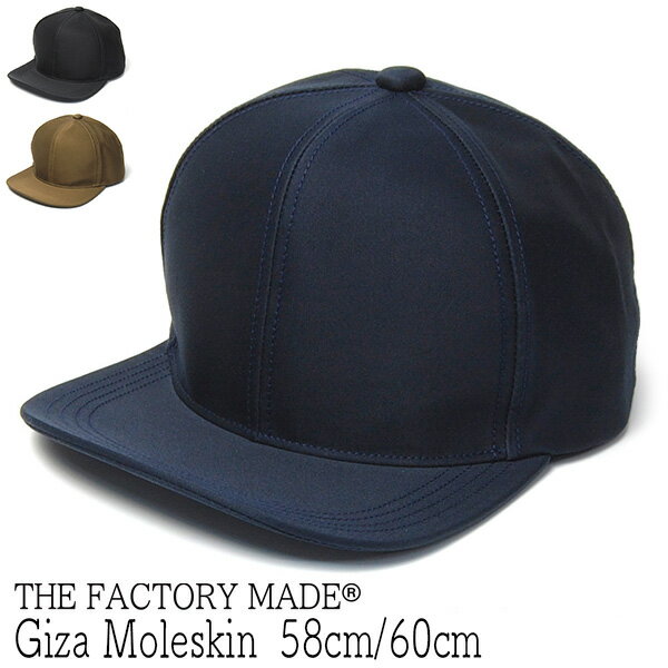 帽子 ”THE FACTORY MADE(ザファクトリーメイド)” コットンキャップ Giza Moleskin 春夏秋冬 オールシーズン メンズ 