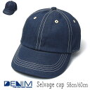 帽子 ”THE FACTORY MADE(ザファクトリーメイド)” デニムキャップ Selvage Cap メンズ 春夏秋冬 オールシーズン セルヴィッジデニム 