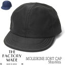 帽子 ”THE FACTORY MADE(ザファクトリーメイド)” モールスキンキャップ Moleskin Short Cap 秋冬春 メンズ　ユニセックス