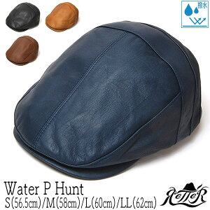 帽子 ”Retter(レッター)” 撥水レザーハンチング Water P Hunt メンズ 秋冬 革 日本製 [大きいサイズの帽子アリ]