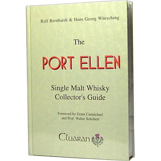 ザ・ポート エレン コレクター ガイド[英文] (The Port Ellen Single Malt Collector`s Guide) kawahc