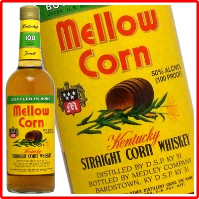 メロウコーン ウイスキー 700ml 50度 4年 ケンタッキー ストレート コーンウイスキー ボトルド イン ボンド Mellow Corn Kentucky Straight Corn Whisky Bottled in Bond. ケンタッキー米国アメリカ ヘヴンヒル蒸溜所 Heaven Hill Distillery kawahc