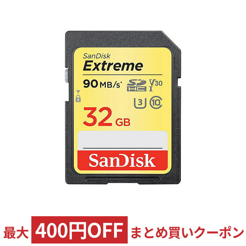 【9/1はポイント5倍】 SDカード SD 32GB SDHC SanDisk Extreme サンディスク UHS-I U3 V30 R:90MB/s W:40MB/s 海外リテール SDSDXVE-032G-GNCIN ◆メ