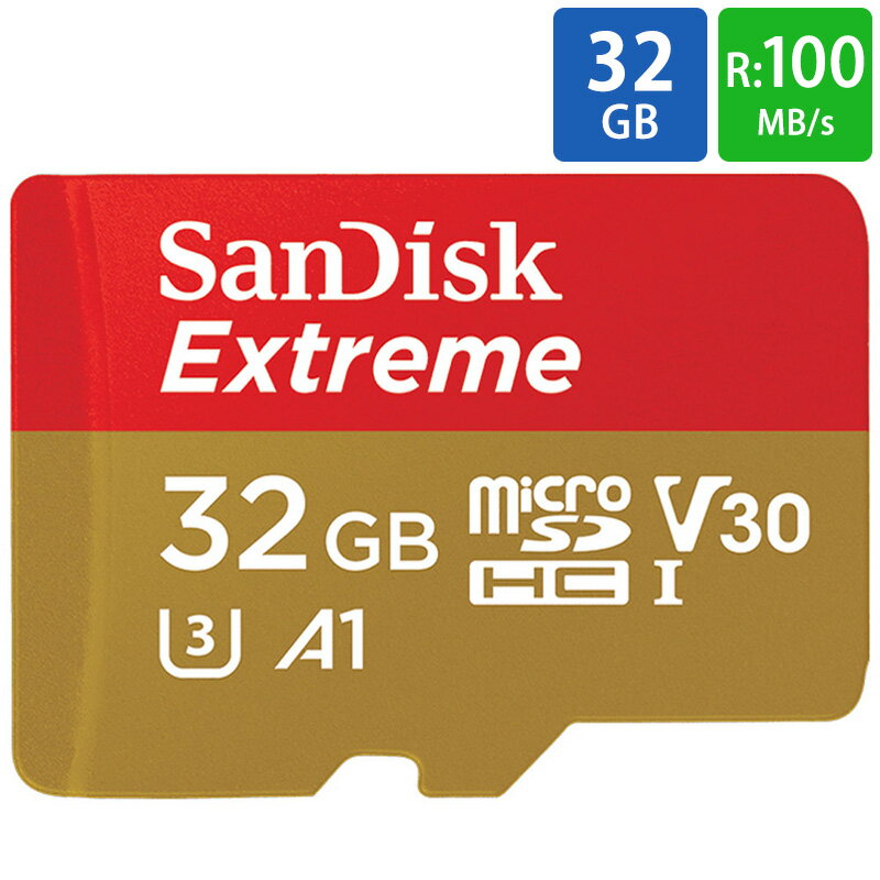 マイクロSDカード microSD 32GB microSDカード microSDHC SanDisk サンディスク Extreme UHS-I U3 V30 A1 R:100MB/s W:60MB/s 海外リテール SDSQXAF-032G-GN6MN メ