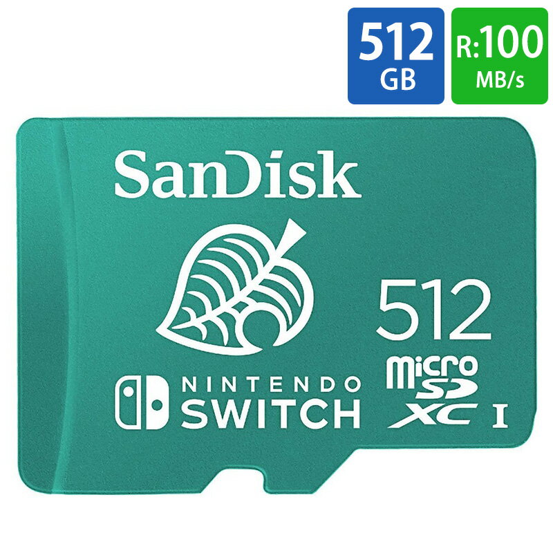 }CNSDJ[h microSD 512GB microSDJ[h microSDXC for Nintendo Switch SanDisk TfBXN UHS-I R:100MB/s W:90MB/s COe[ SDSQXAO-512G-GN3ZN 