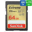 SDカード SD 64GB SDXC SanDisk サンディスク Extreme Class10 UHS-I U3 V30 4K R:170MB/s W:80MB/s 海外リテール SDSDXV2-064G-GNCIN メ