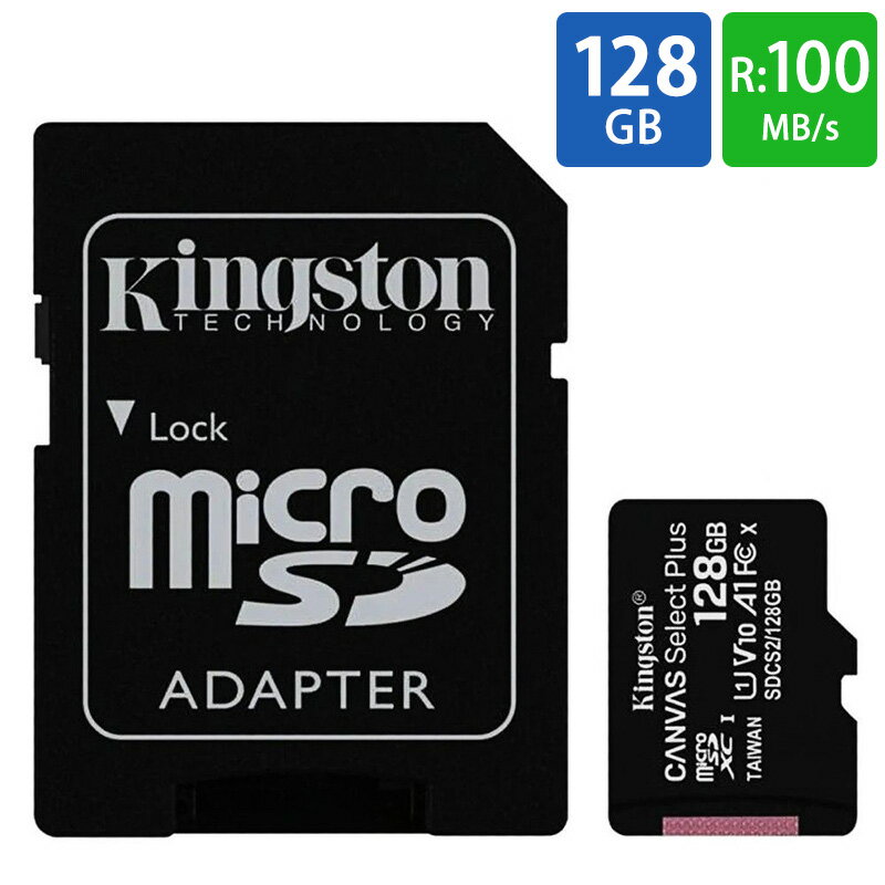 }CNSDJ[h microSD 128GB microSDJ[h microSDXC Kingston LOXg Canvas Select Plus Class10 UHS-1 U1 V10 A1 R:100MB/s SDA_v^t COe[ SDCS2/128GB 