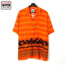 【240503】90年代 ヴィンテージ vintage ハワイアンシャツ オレンジ 中古品 USED #XL アメカジ