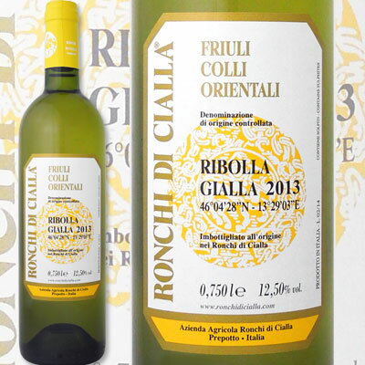 ロンキ・デ・チャッラ・リヴォラ・ジャッラ　2013【イタリア】【白ワイン】【750ml】【ミディアムボディ寄りのフルボディ】【辛口】