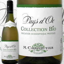 シャプティエ・ペイ・ドック・ブラン・コレクション・ビオ2013【フランス】【白ワイン】【750ml】【ミディアムボディ】【辛口】【ワイン王国】【Chapoutier】
