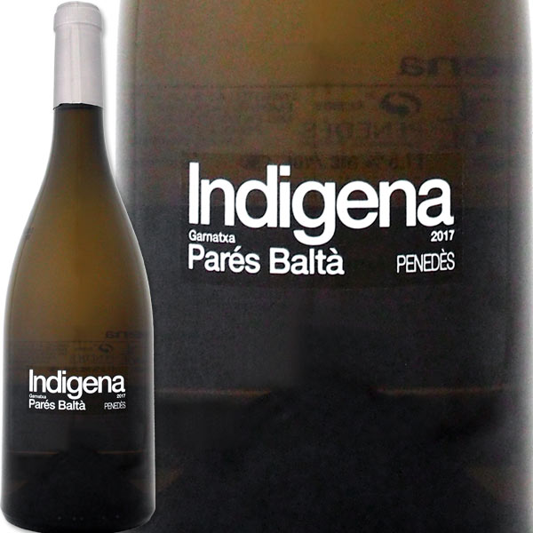パレス・バルタ　インディジェナ・ホワイト　2017【スペイン】【白ワイン】【750ml】【ミディアムボディ】【辛口】