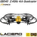 G-FORCE ジーフォース　ドローン　GB040　LACIERO　ラ・シエロ　2.4GHz 4ch Quadcopter　ブラシレスモーター搭載ドローン　免許・申請不要　航空法規制対象外【お取り寄せ商品】DRONE