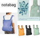 エコバッグ 折りたたみ リュック トートバッグ ノットアバッグ Notabag 2WAY 折りたたみ てさげ グッドデザイン賞 リサイクル 再生ペット 買い物 通勤 通学 メンズ レディース 撥水加工 持ち運び便利 プレゼント ギフト レジ袋 カッコイイ オシャレ 送料無料