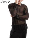Tシャツ メンズ 長袖 透ける セクシー 黒 メッシュ ラウンドネック 大きいサイズ 夏着 夏服 夜店 ホスト系 ダンス服 お兄系 欧米風 重ね着 トレンド ファッション 韓国 薄い 体型カバー 羽織り 吸汗速乾