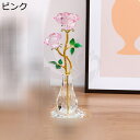花 置物 枯れない花 バラ 薔薇 造花 K9クリスタル 美しい 癒しグッズ 水晶 ガラス 風水グッズ 開運 インテリア 装飾 バレンタインデー 母の日 妻 女性 彼女 結婚記念日 プレゼント 結婚祝い