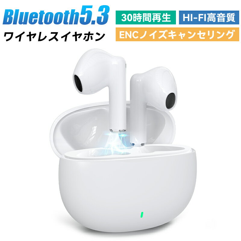 ワイヤレスイヤホン イヤホン bluetooth 5.3 ENCノイズキャンセリング 自動接続 AACコーデックbluetooth イヤホン ワイヤレス 左右分離型 残量表示 HIFI高音質 IPX6 マイク内蔵 iPhone/Android