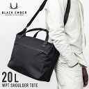 BLACK EMBER ブラックエンバー WPT SHOULDER TOTE WPTショルダーバッグ トートバッグ 旅行用 仕事 バッグ カバン メンズ 撥水 ブラック 7224008 ビジネスバッグ 防水ジップ 肩がけ 手持ち アーバン 都会的 撥水 防水 デイリートート ラップトップスリーブ タブレットスリーブ