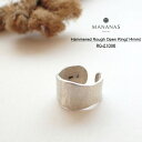 【あす楽】指輪 メンズ リング シルバー シンプル マナナス ハンマーラフ オープンリング 14mm シルバー925 アクセサリー MANANAS Hammered Rough Open Ring 14mm