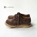EL RESERO エルレセロ マウンテンブーツ BROWN SUEDE / CRAPE SOLE プレーントゥ ブラウンスエード クレープソール メンズ シン...