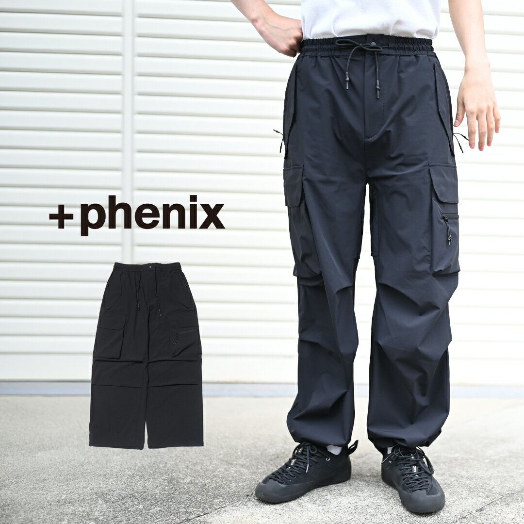 Rakuten - プラスフェニックス +phenix TECH WIDE CARGO PANTS テック ワイド カーゴパンツ POB-26008F ストレッチ 伸縮生地 撥水 カーゴポケット ワイドシルエット 太め ゆったり 裾にドローコード アウトドア カジュアル メンズ ブランド おしゃれ ポケット ブラック