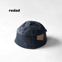 redad レダッド ハット 帽子 ミリタリー リメイク パッチワーク patchwork sailor hat - black denim パッチワークセーラ...